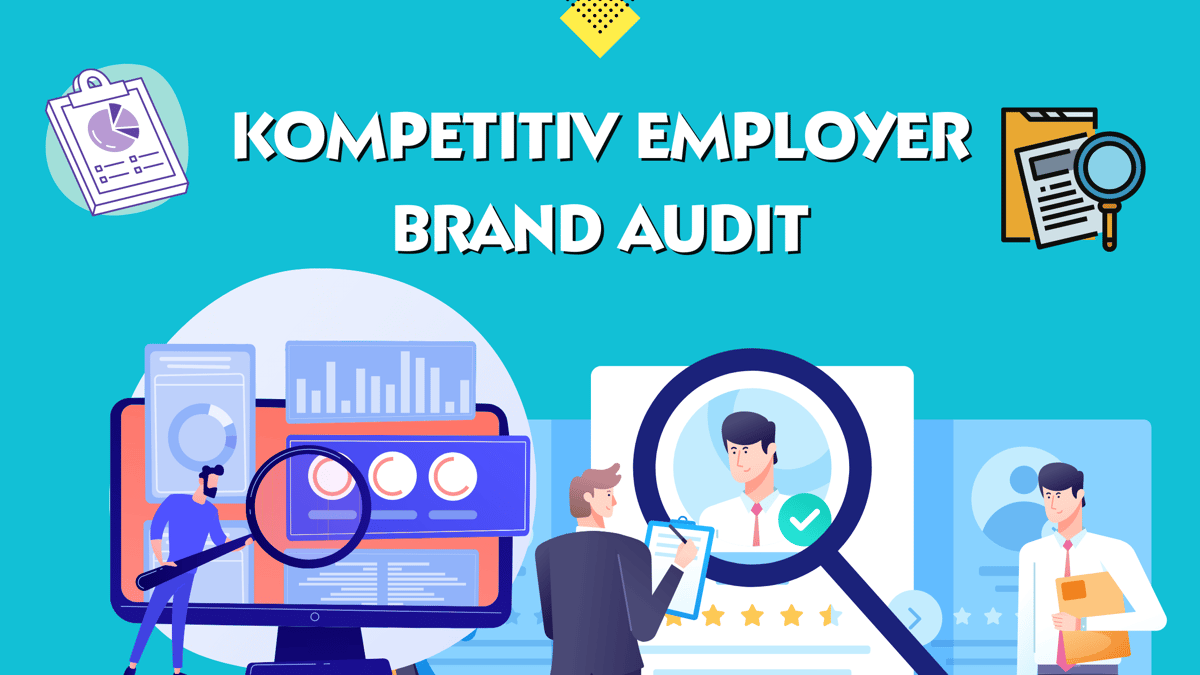 Kompetitiv employer brand audit i 2026