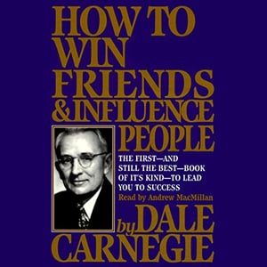 How to win friends and influence people